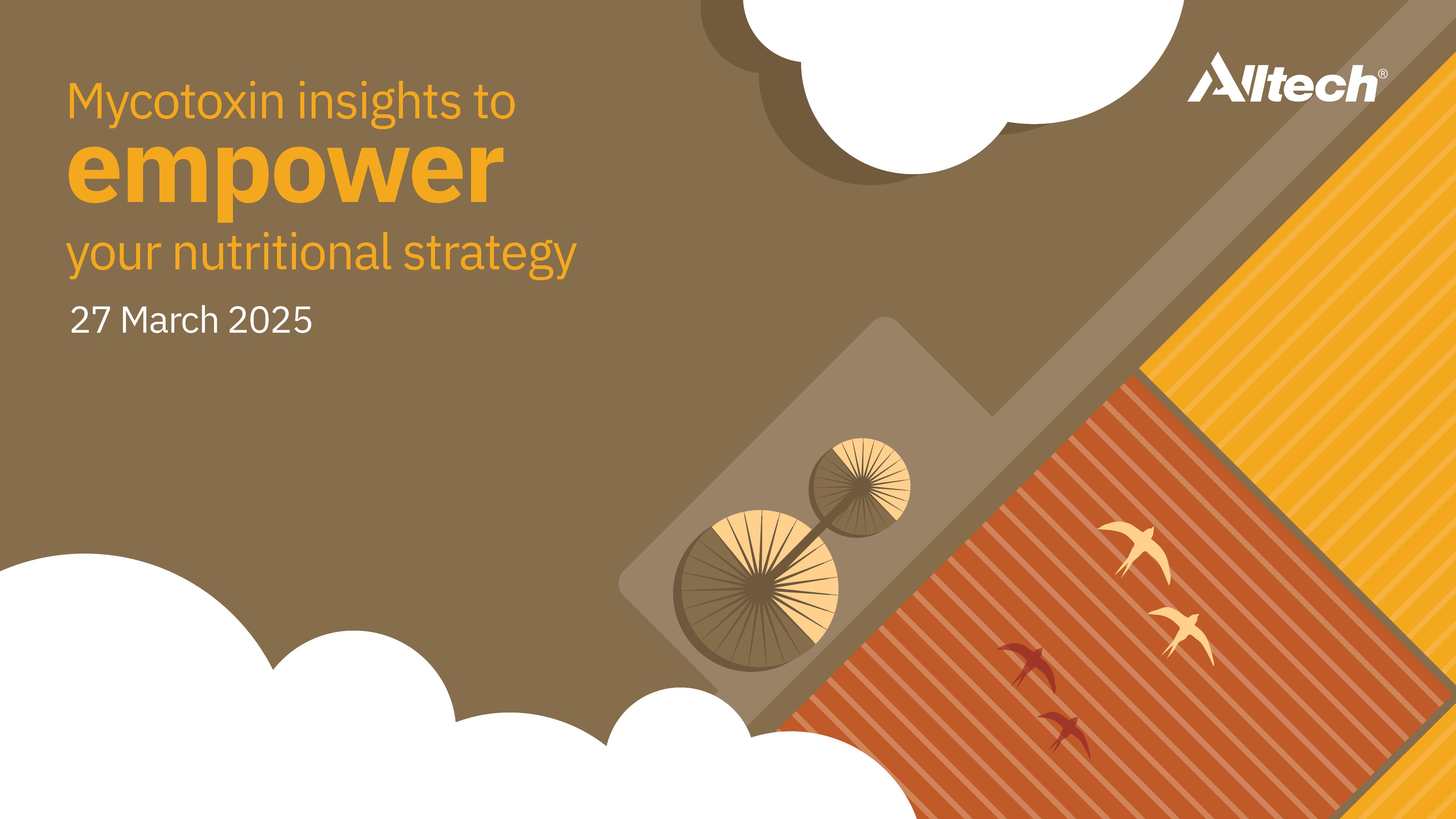 Mycotoxin Insights to Empower Your Nutritional Strategy